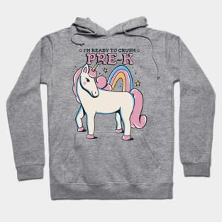 Ready to Crush Pre-K Cute Unicorn Back to School Preschool Hoodie